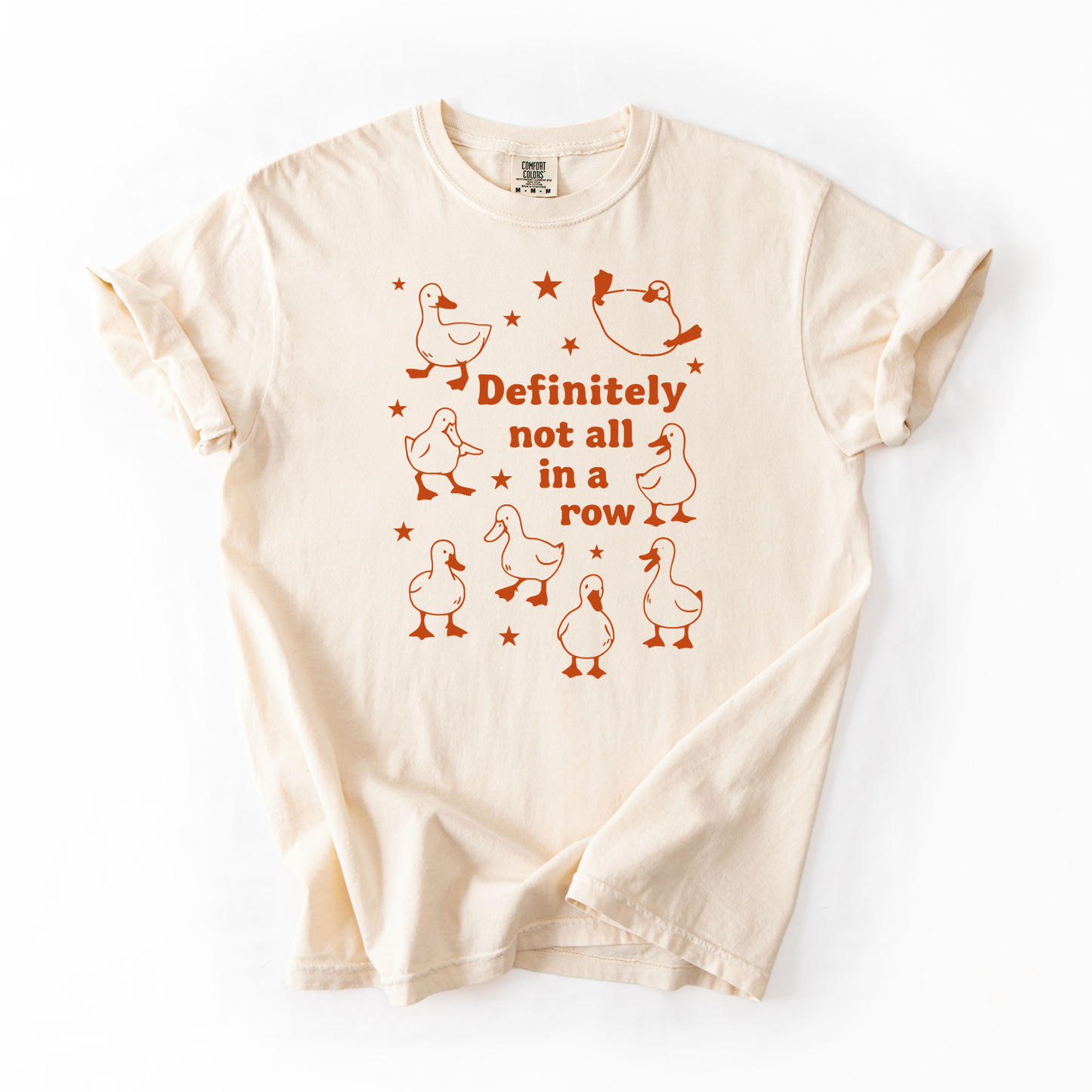 Definitely Not All In a Row Graphic Tee