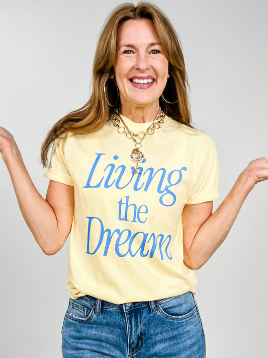 Living The Dream Graphic Tee