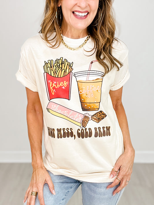 Hot Mess, Cold Brew Graphic Tee