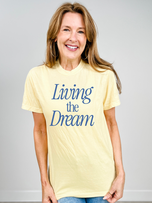 Living The Dream Graphic Tee