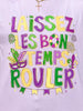Laissez Bon Temp Rouler Graphic Tee