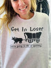 Get In Loser Oregon Trail Graphic Sweatshirt