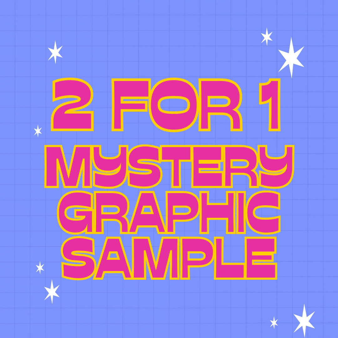 2 for 1 Graphics Mystery!