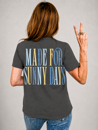Made For Sunny Days Sparkles Graphic Tee