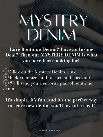 2025 MYSTERY DENIM