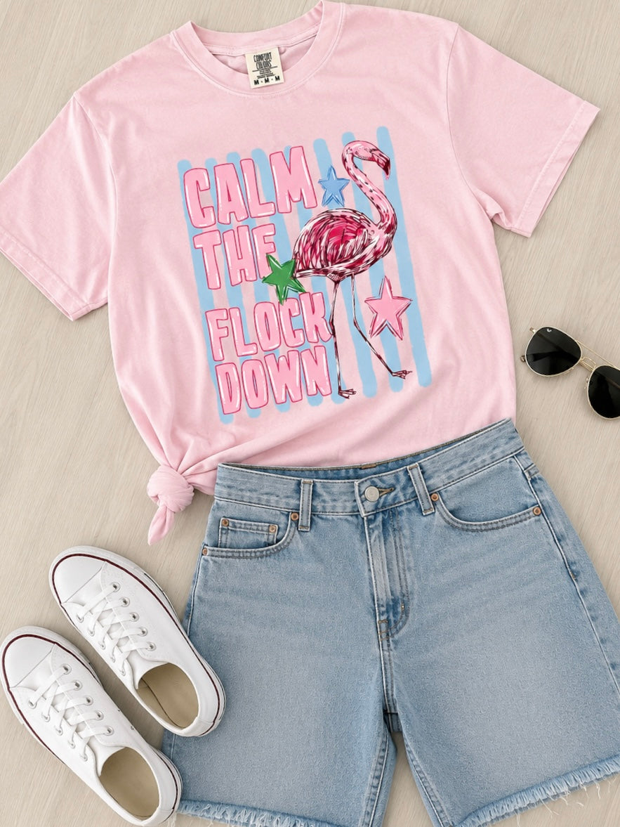 Calm The Flock Down Graphic Tee