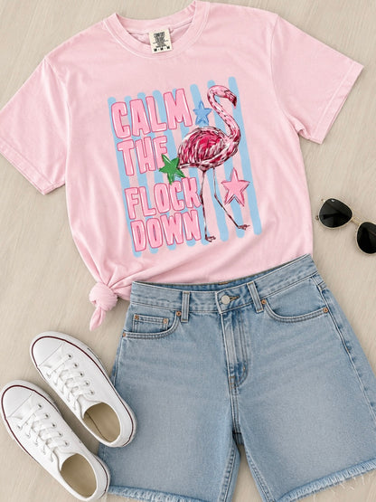 Calm The Flock Down Graphic Tee