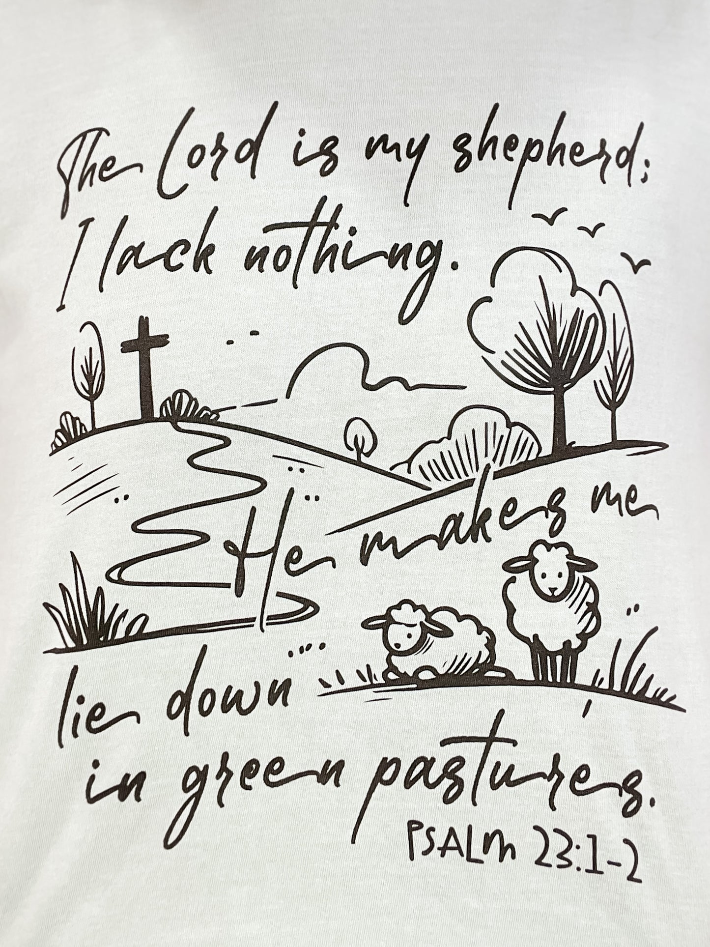 The Lord is My Shepherd Graphic Tee