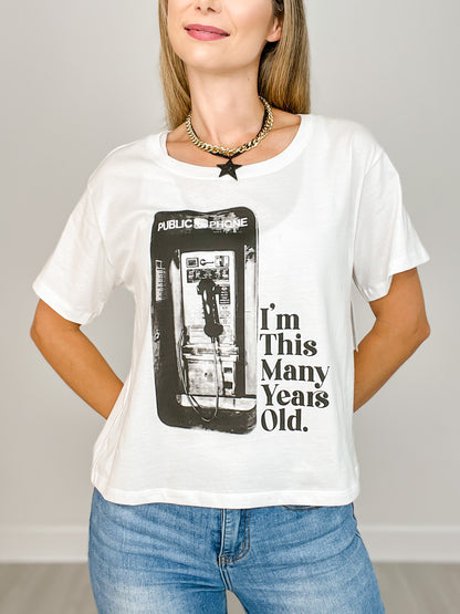 I'm This Many Years Old Graphic Tee
