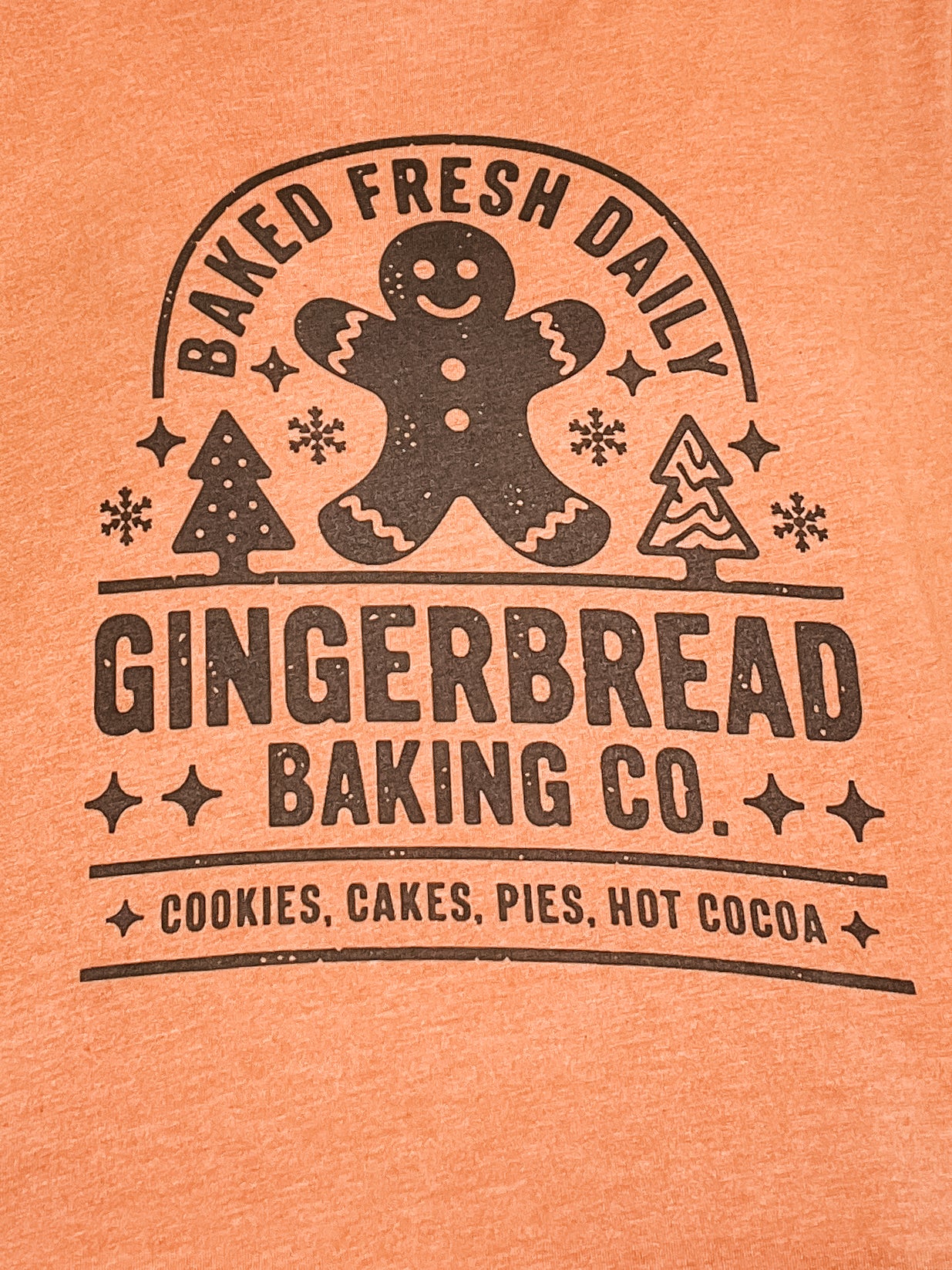 Baked Fresh Daily Gingerbread Baking CO Graphic Tee