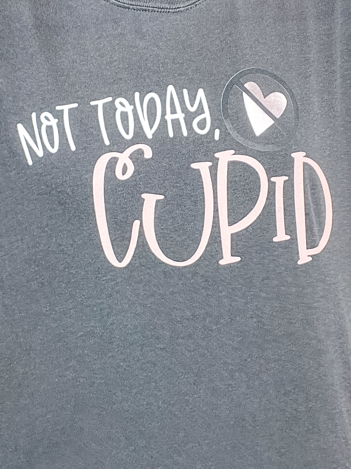 Not Today Cupid Rose Gold Foil Graphic Tee