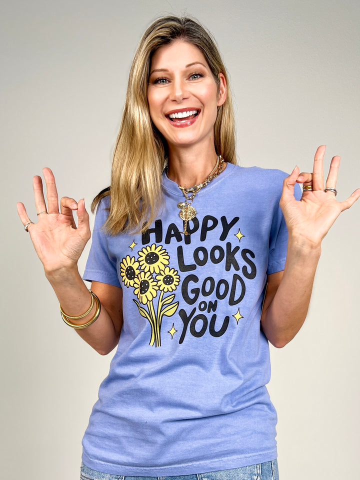 Happy Looks Good On You Graphic Tee