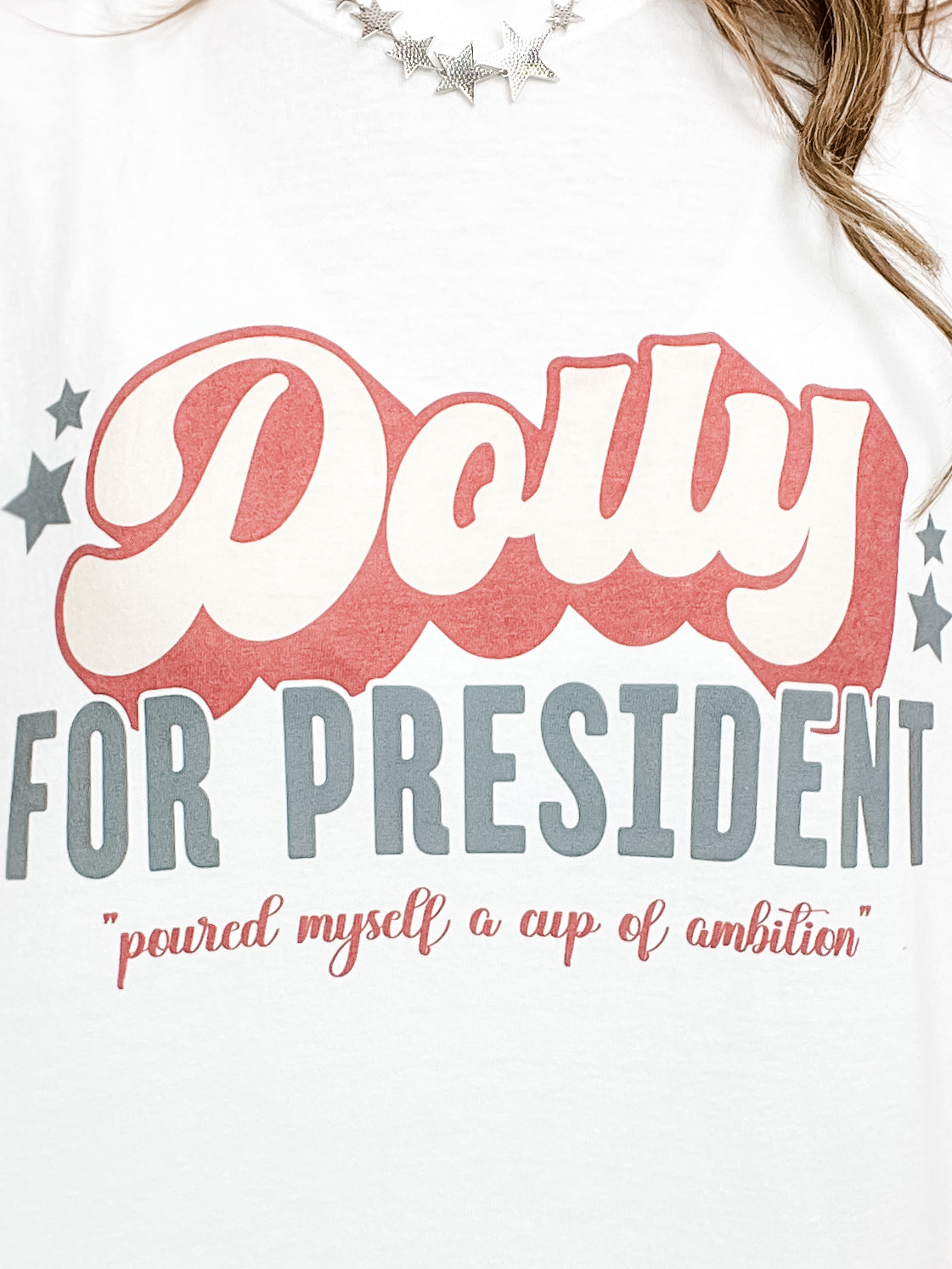 Dolly For President Graphic Tee