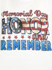 Memorial Day Honor and Remember Graphic Tee