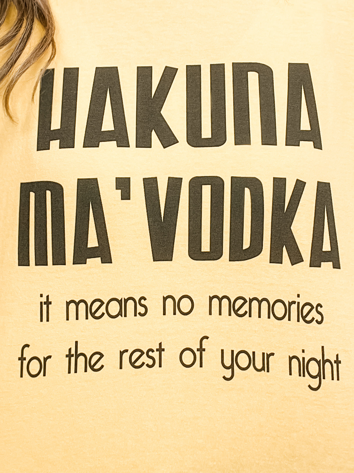 Hakuna Ma'Vodka Graphic Tee