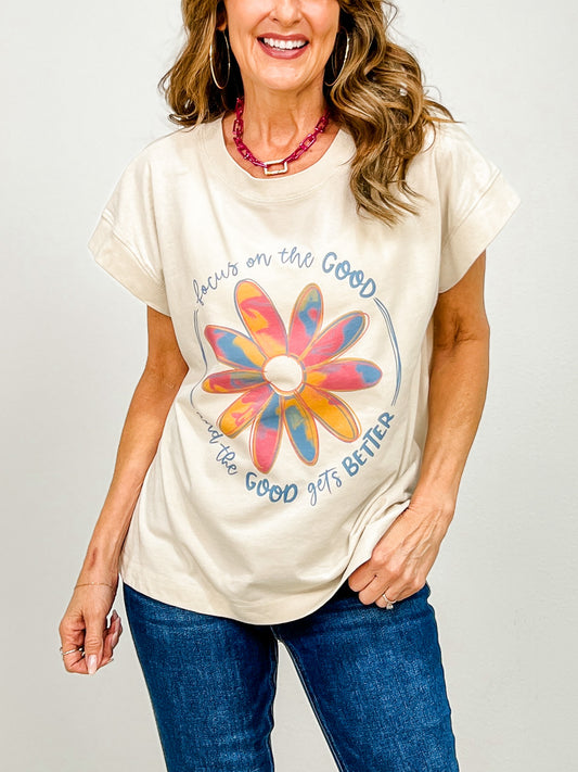 Focus On The Good Graphic Tee