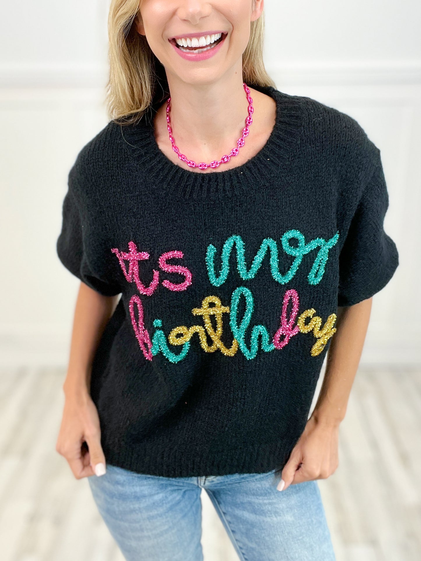 Its my Birthday Sweater