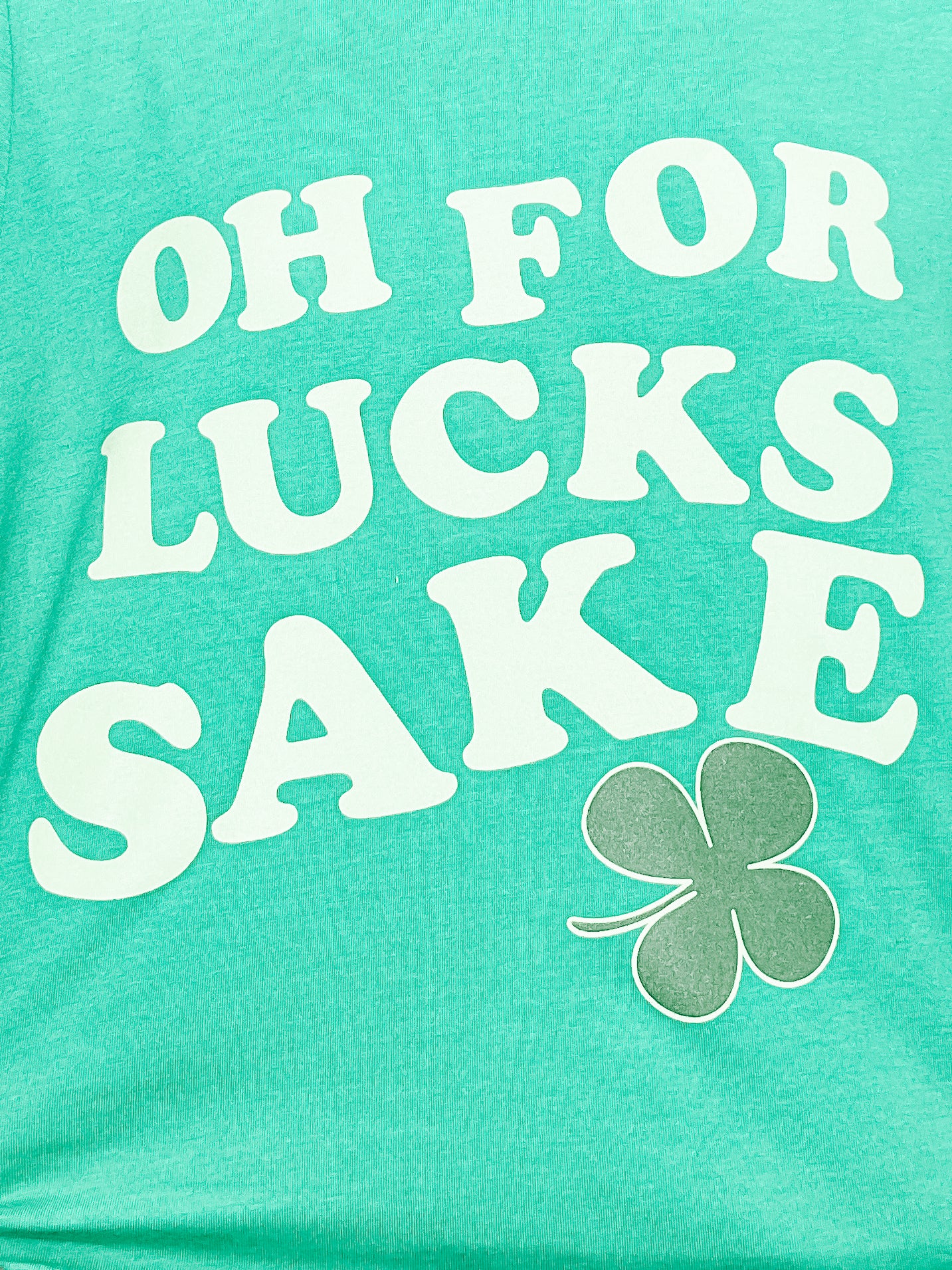 For Lucks Sake Graphic Tee