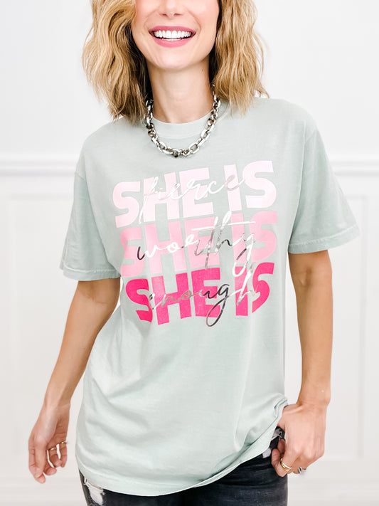 SHE IS Fierce, Worthy, Enough Graphic Tee