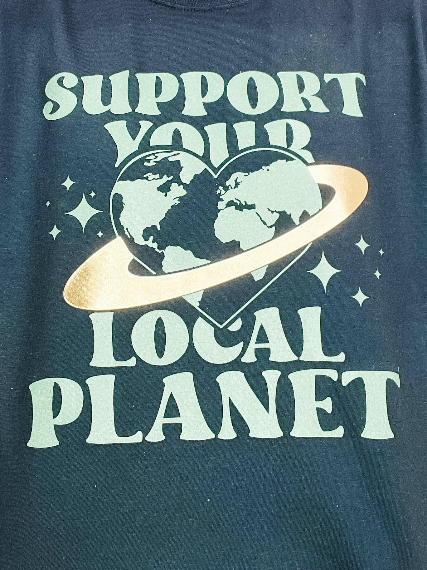 Support Your Local Planet Gold Foil Graphic Tee