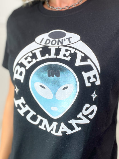 I Don't Believe in Humans Graphic Tee with Bling