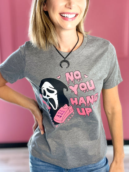 No You Hang Up Graphic Tee with Bling