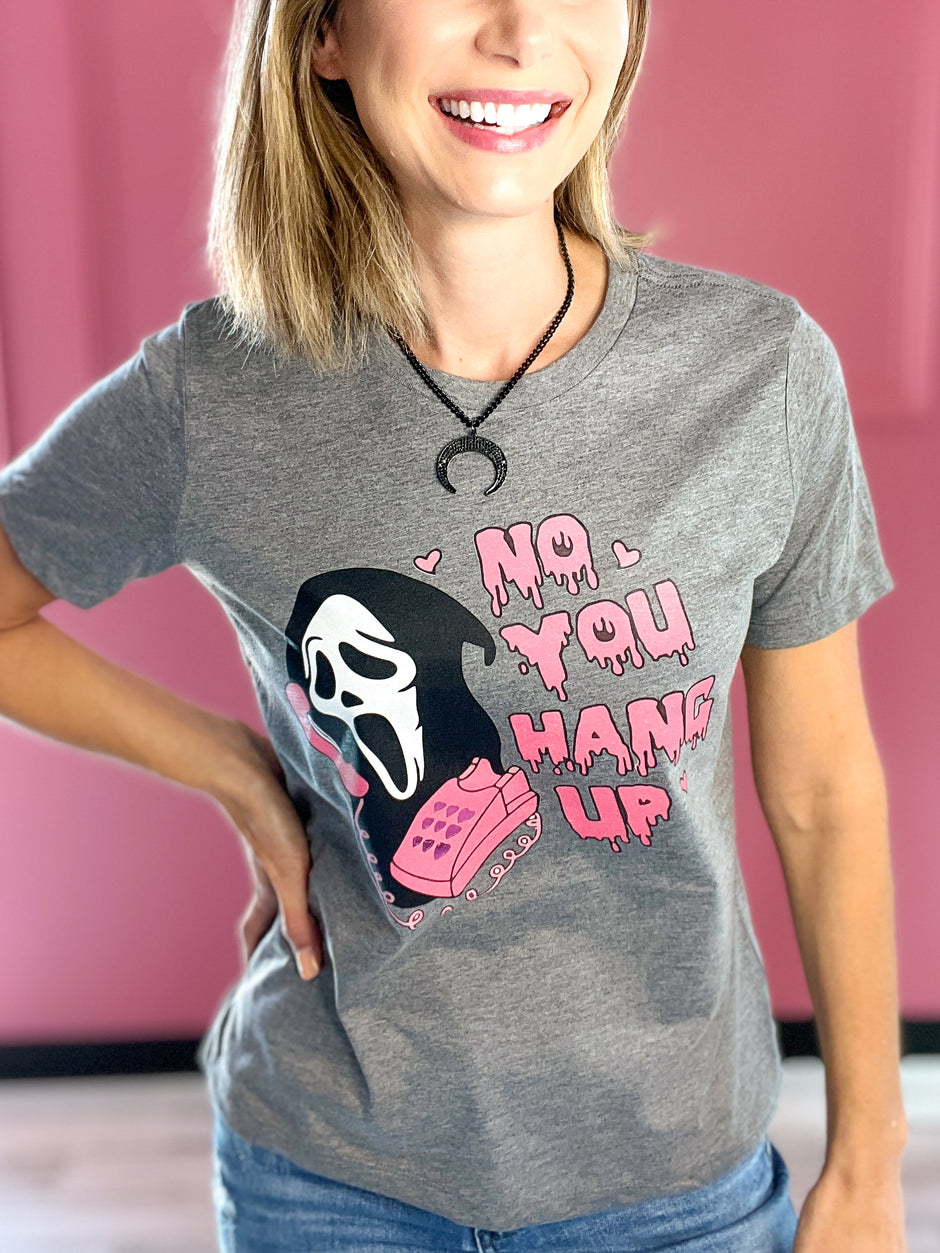 No You Hang Up Graphic Tee with Bling