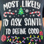 Most Likely To.. Family Christmas Tees