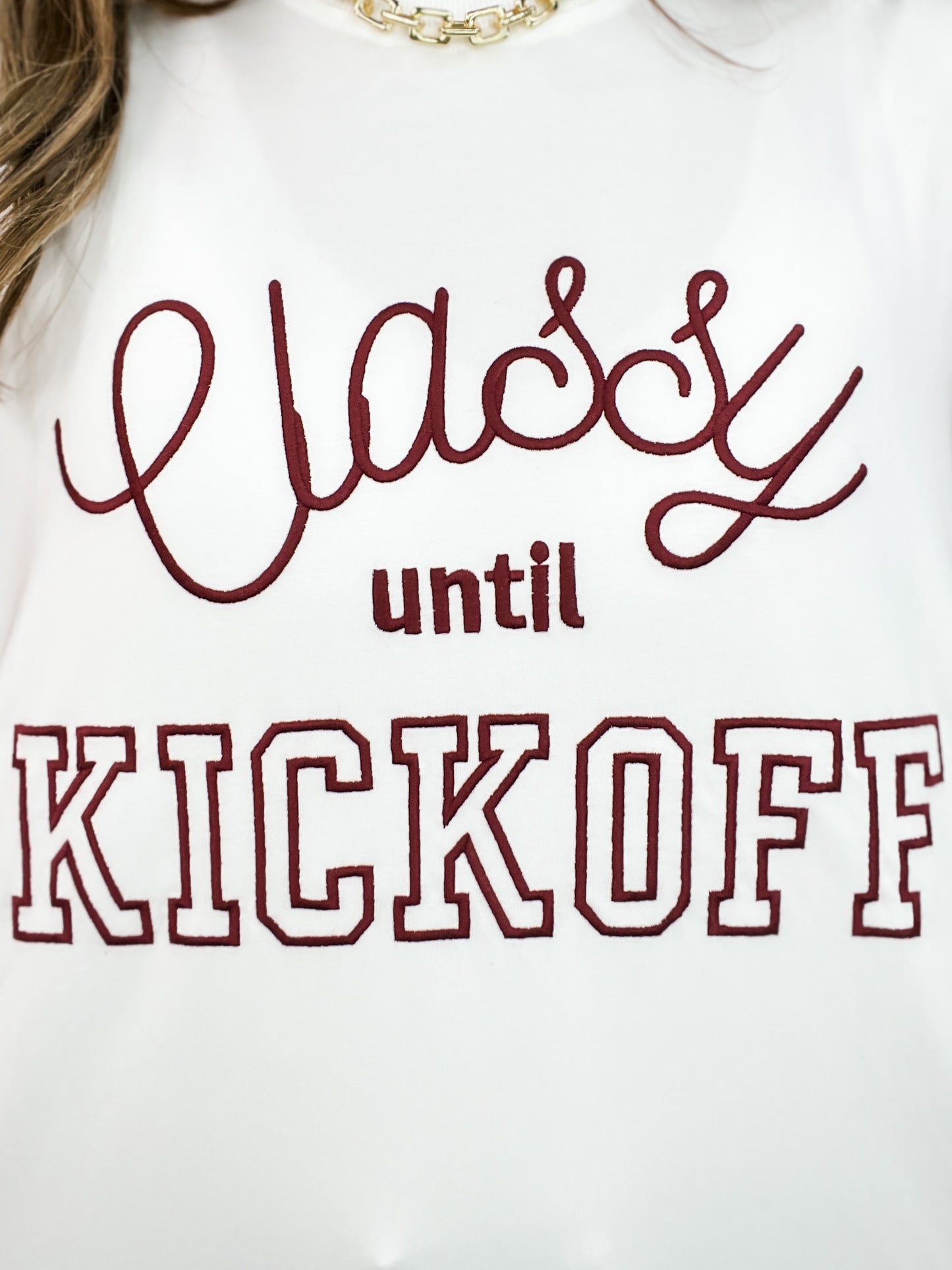 Classy Until Kickoff Tee- Maroon
