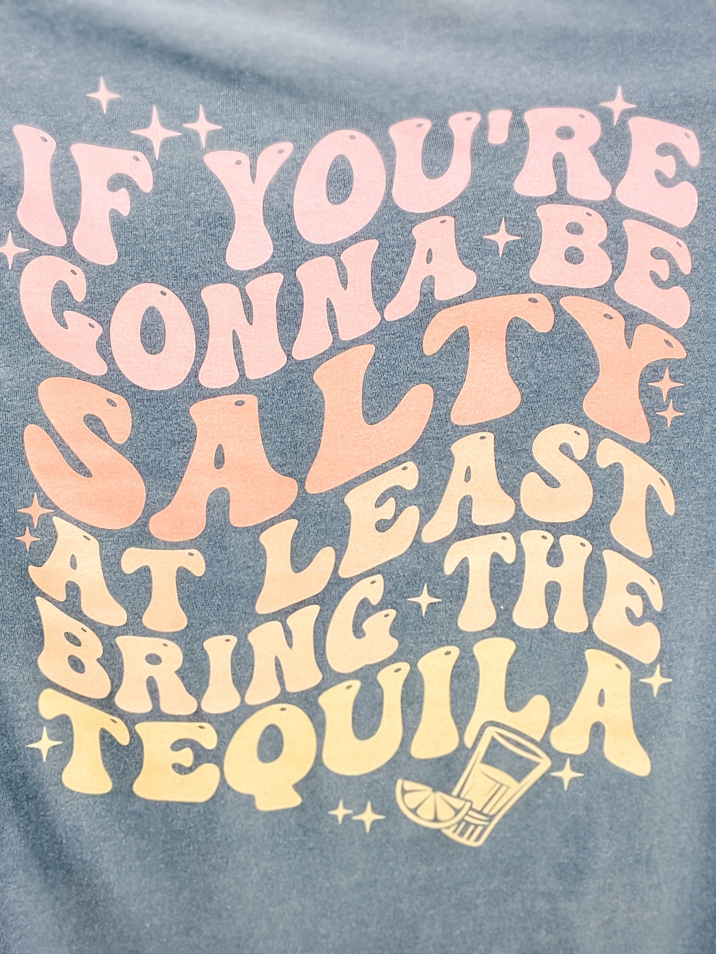 Bring The Tequila Graphic Tee