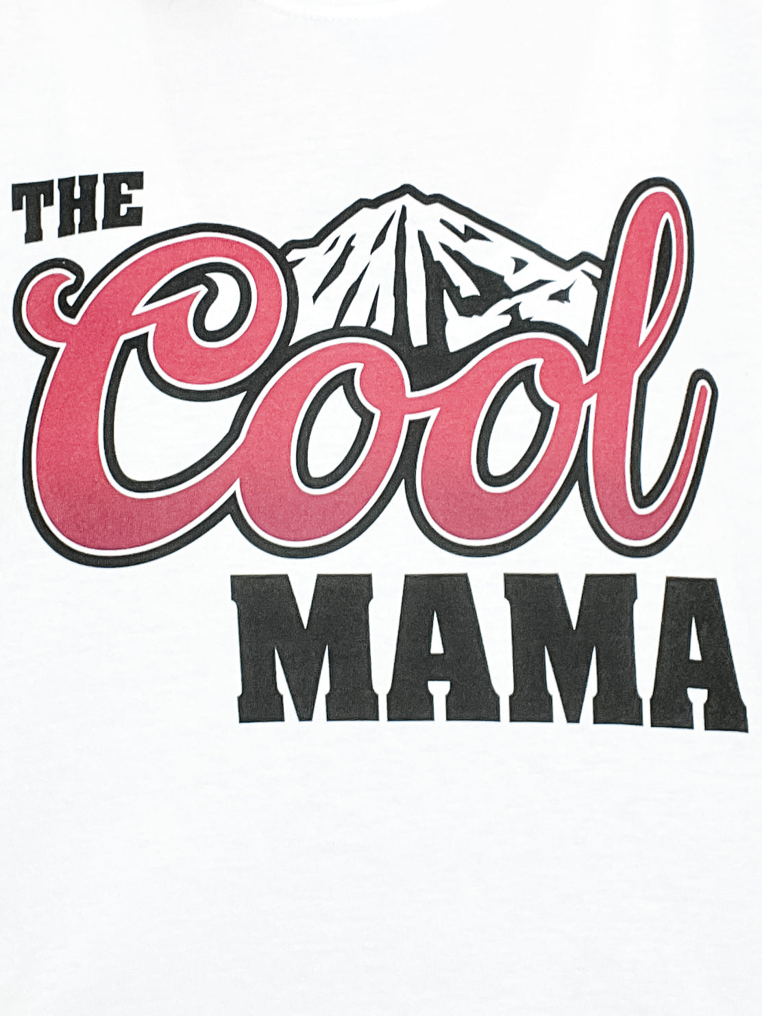 The Cool Mama Graphic Top