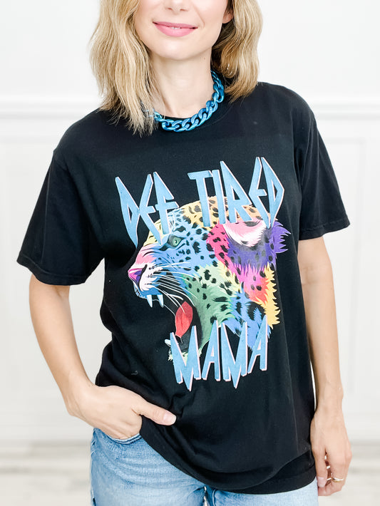 Def Tired Mama Graphic Tee