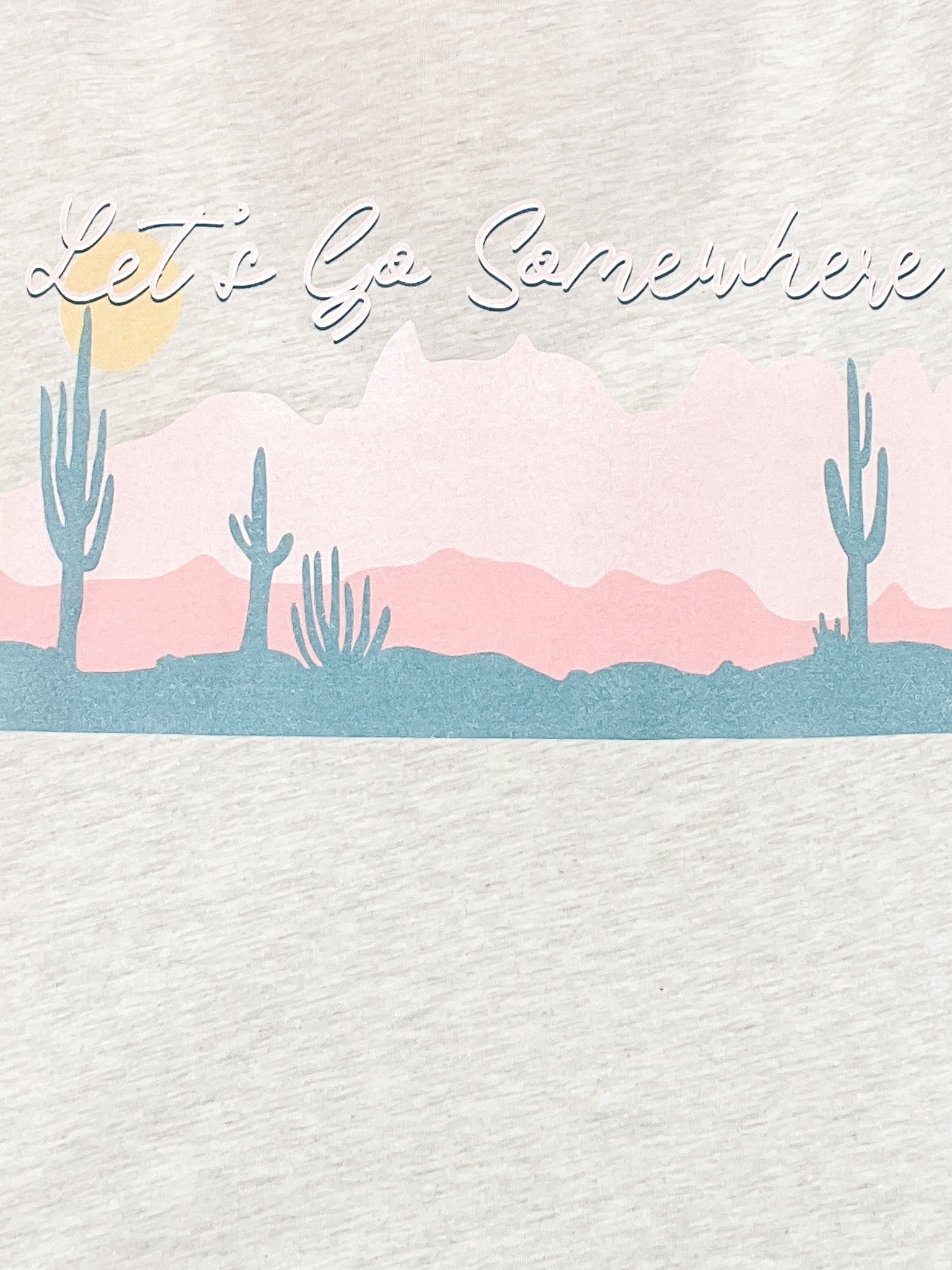 Let's Go Somewhere Graphic Tee