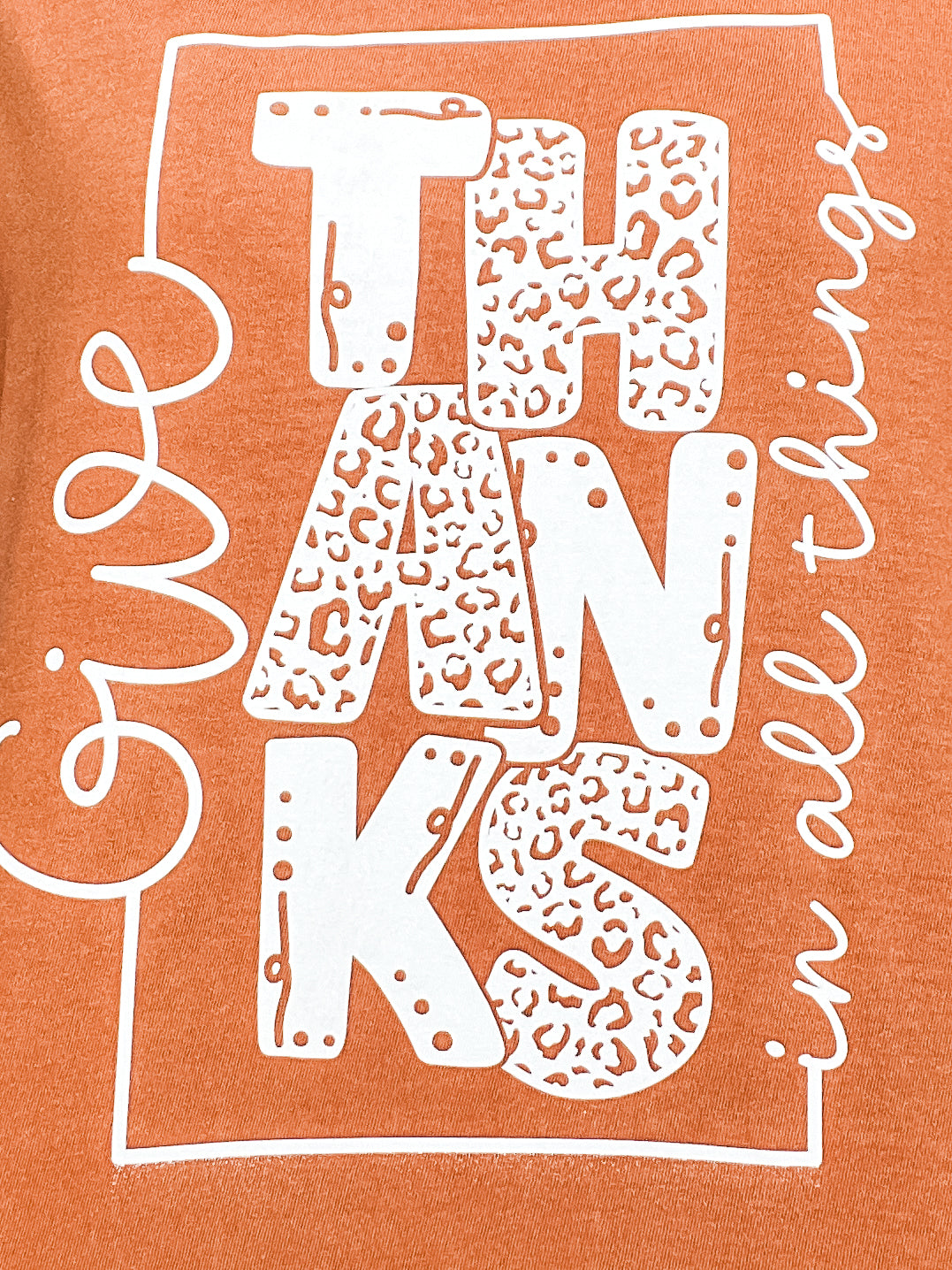 Give Thanks in All Things Graphic Tee