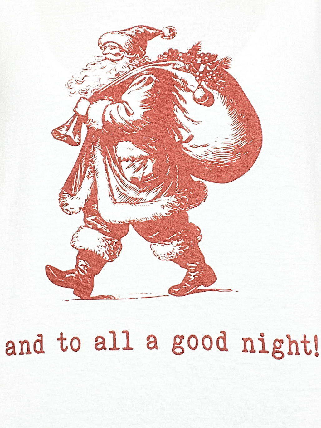 And to All a Good Night Graphic Tee