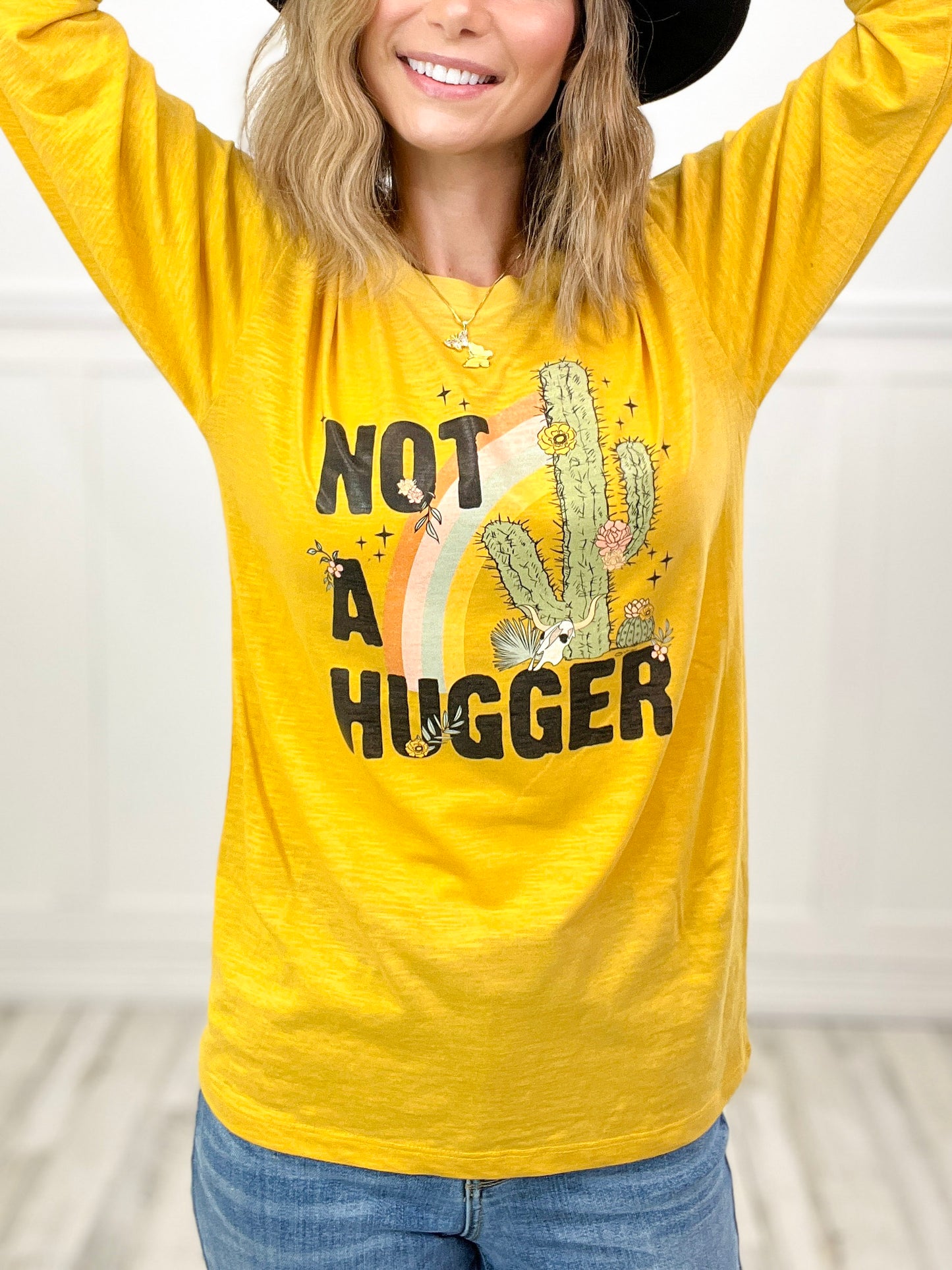 Not A Hugger Long Sleeve Graphic Tee