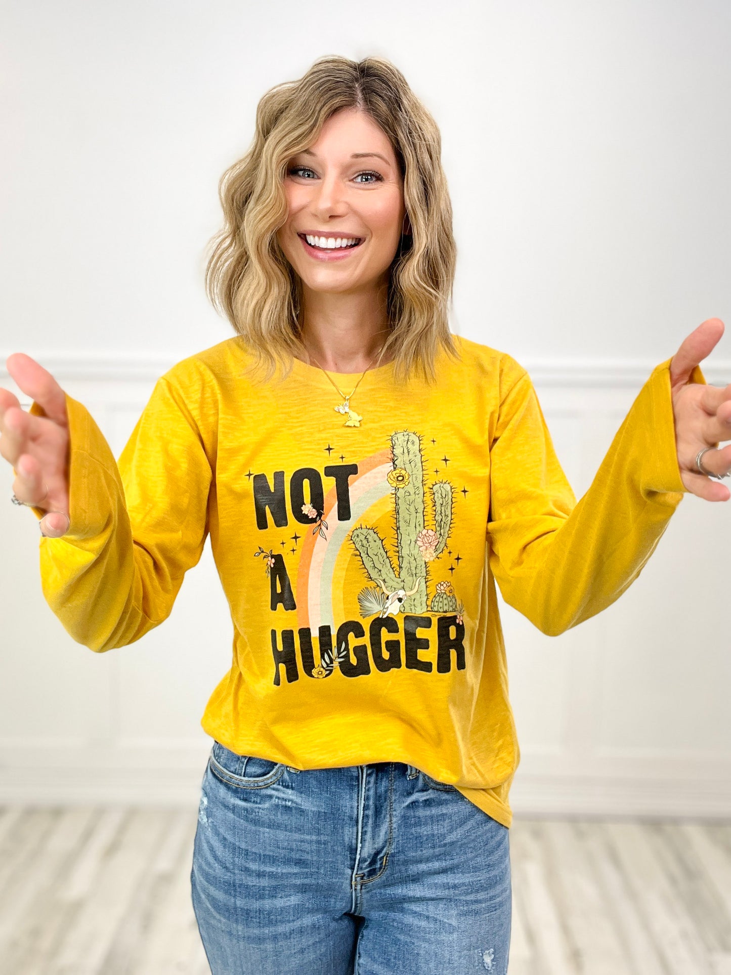 Not A Hugger Long Sleeve Graphic Tee