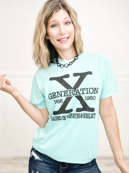 Gen X. Raised on Hose Water and Neglect Graphic Tee
