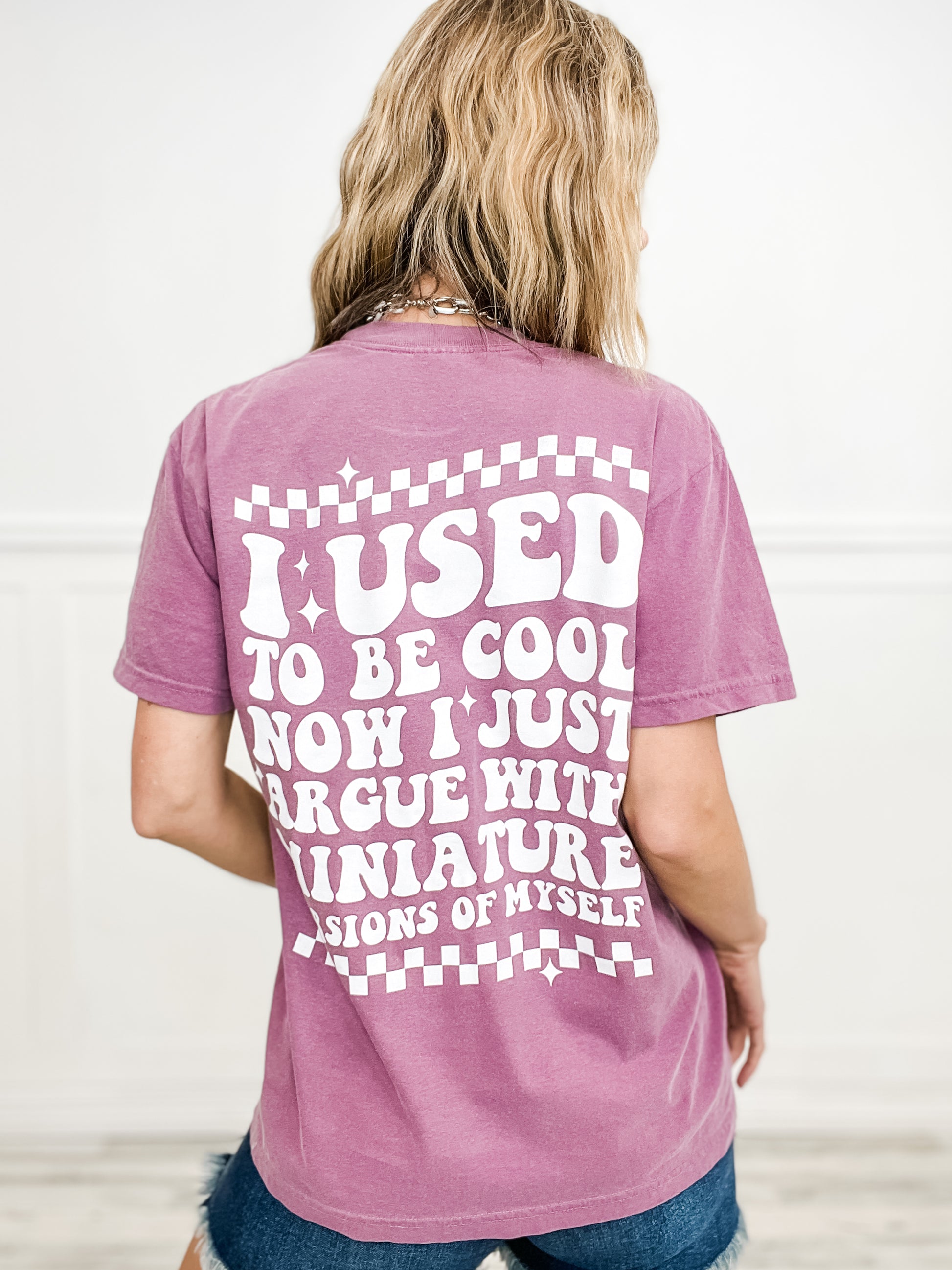 I Argue With Miniature Versions of Myself Graphic Tee
