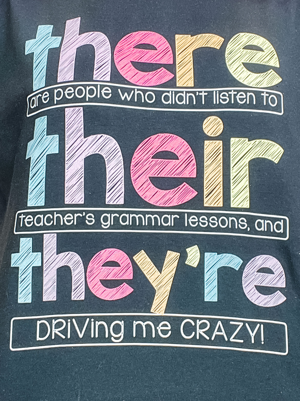 There, Their and They're Graphic Tee