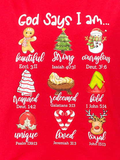God Says I Am...Christmas Graphic Tee