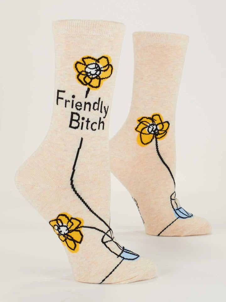 Friendly Bitch W-Crew Socks