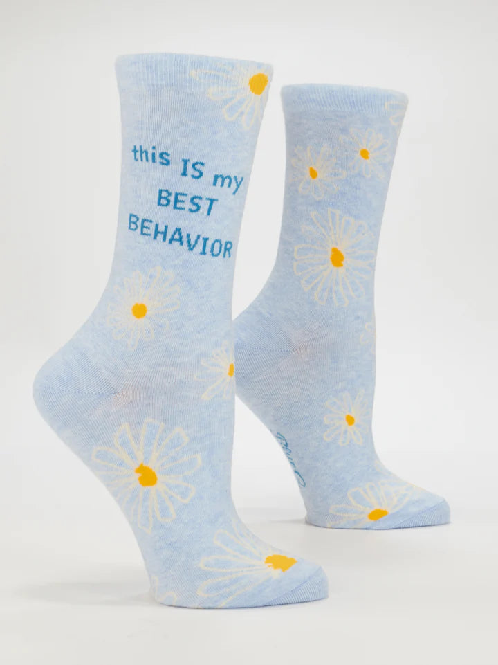 This Is My Best Behavior W-Crew Socks
