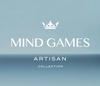 Artisan Collection-Mind Games