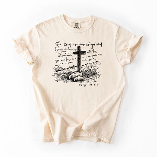 The Lord Is My Shepherd I Lack Nothing Graphic Tee