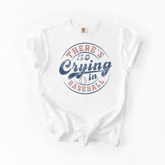 No Crying In Baseball Graphic Tee