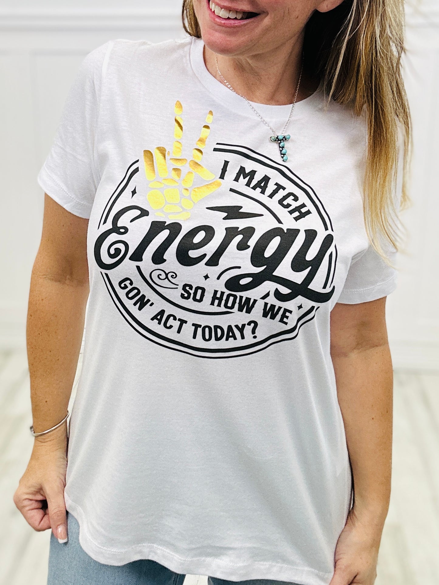 I Match Energy Foil Graphic T-Shirt