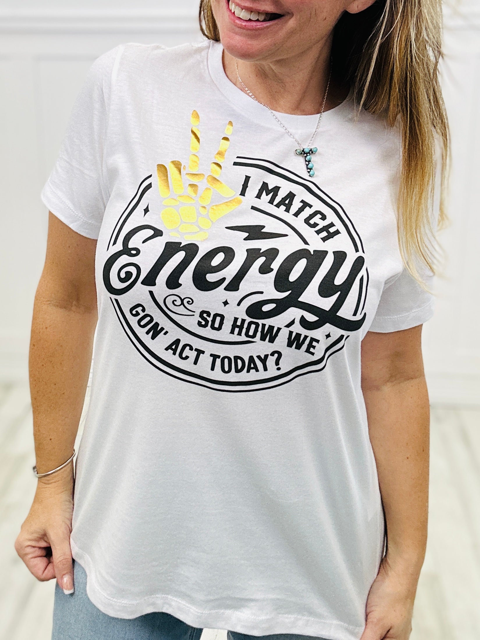 I Match Energy Foil Graphic T-Shirt