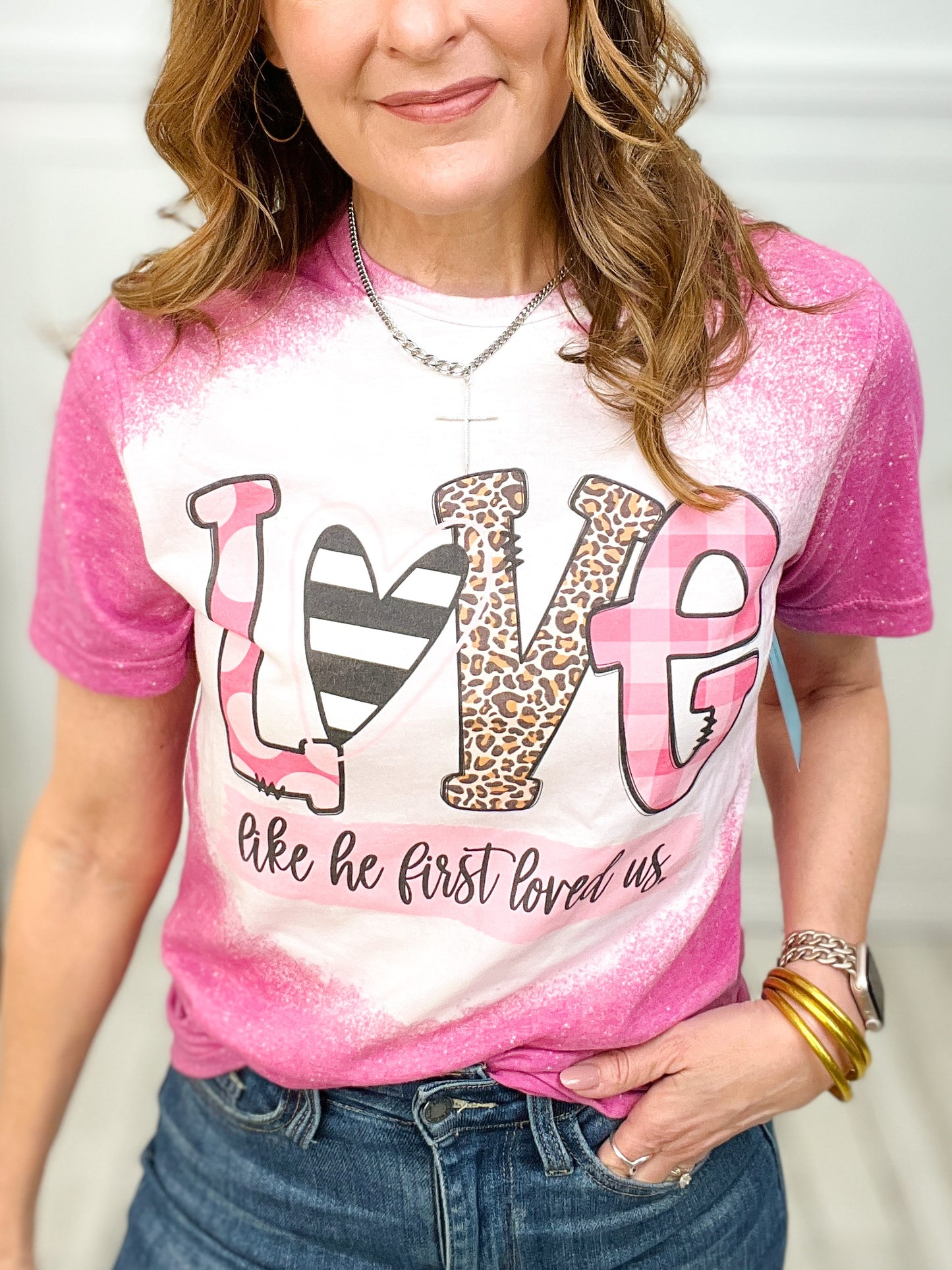 Bleached Love Like He First Loved Us Graphic Tee Presale