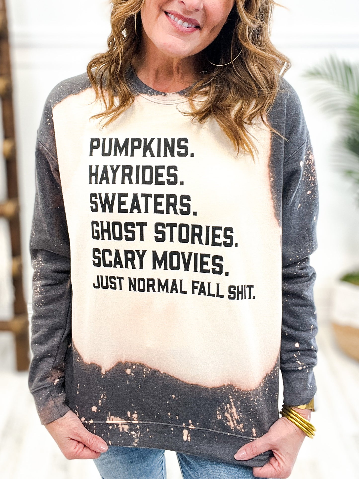 Graphic Sweat Shirt - Pumpkins, Hayrides, Just Normal Fall Sh!t